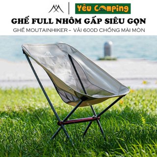  Ghế Mặt Trăng Gấp Gọn Full Nhôm Mountainhiker dùng câu cá cắm trại dã ngoại leo núi 