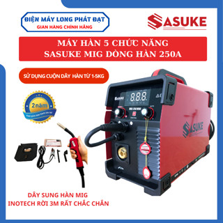 Máy hàn mig 5 chức năng Sasuke MIG 250A Nhật Bản dùng cuộn dây 1kg và 5kg mỏ hàn mig rời 3m tiện lợi