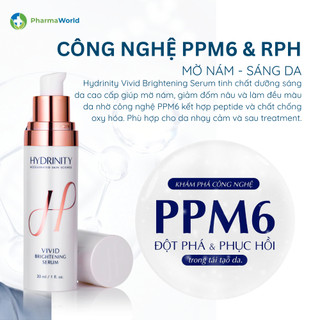 [PHÂN PHỐI CHÍNH HÃNG] Hydrinity Vivid Brightening Serum 30ml - Tinh chất dưỡng ẩm và làm trắng da