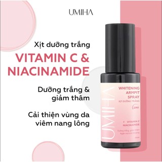 Giảm thâm nách dưỡng trắng nách UMIHA 45ml - Xịt dưỡng trắng da nách mịn da, mờ thâm nách sạm nách với Niacinamide