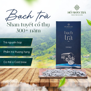 Bạch Trà Shan Tuyết cổ thụ 300 Năm 100G- HỒ SHAN TRÀ Nước Trà Tea