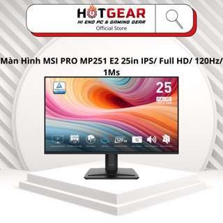 Màn Hình MSI PRO MP251 E2 25in IPS/ Full HD/ 120Hz/ 1Ms Hàng chính hãng bảo hành 24th