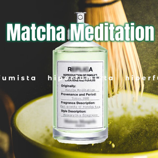  Nước Hoa Matcha Latte - Matcha Meditation 
