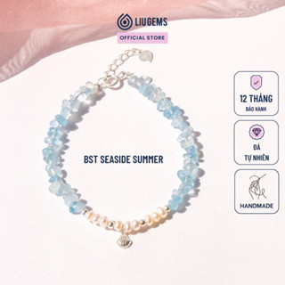 Vòng Tay Đá Thô Tự Nhiên Liugems Seaside Summer Mix Ngọc Trai Nước Ngọt Vibe Mùa Hè Năng Động VTDT05