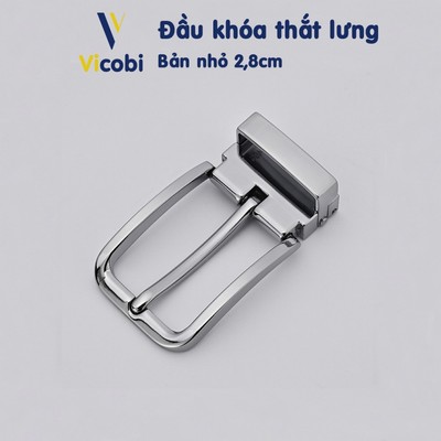 Đầu khóa thắt lưng bản nhỏ 2,8cm Vicobi K3, mặt dây lưng loại xỏ kim