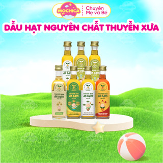 Dầu Ăn Dặm Cho Bé Thuyền Xưa Nguyên Liệu 100% Hạt Tự Nhiên 65ml (Oliu,Macca, Óc Chó, Gấc, Sachi, Mè...)_Mochica