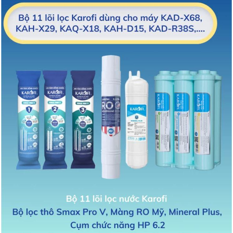 Bộ 11 lõi lọc Karofi dùng cho máy D36s, D20, D66, KAD-X68, KAH-X29, KAQ-X18, KAH-D15, KAD-R38S,....