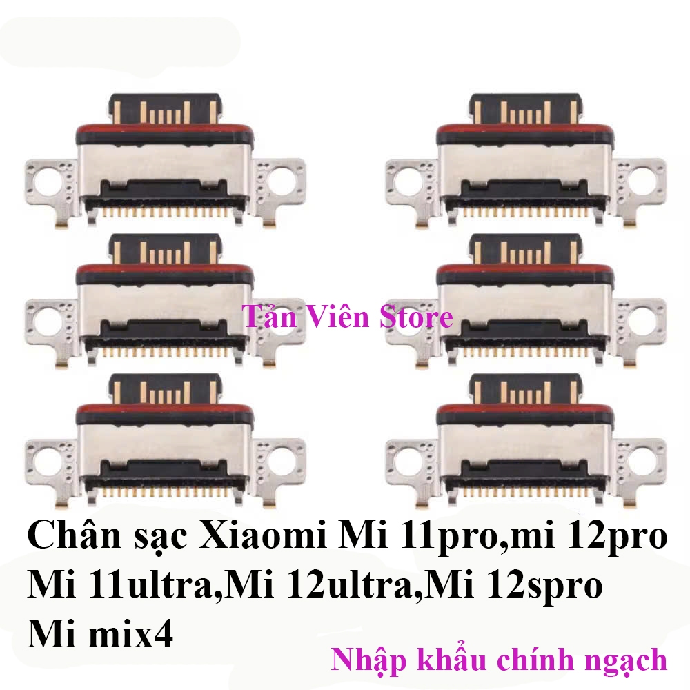 Set 5c Chân Sạc Xiaomi Mi 11Pro, Mi 11 Ultra, Mi 12Pro, Mi 12 Ultra, Mi 12S Pro, Mi Mix 4 – Linh Kiệ