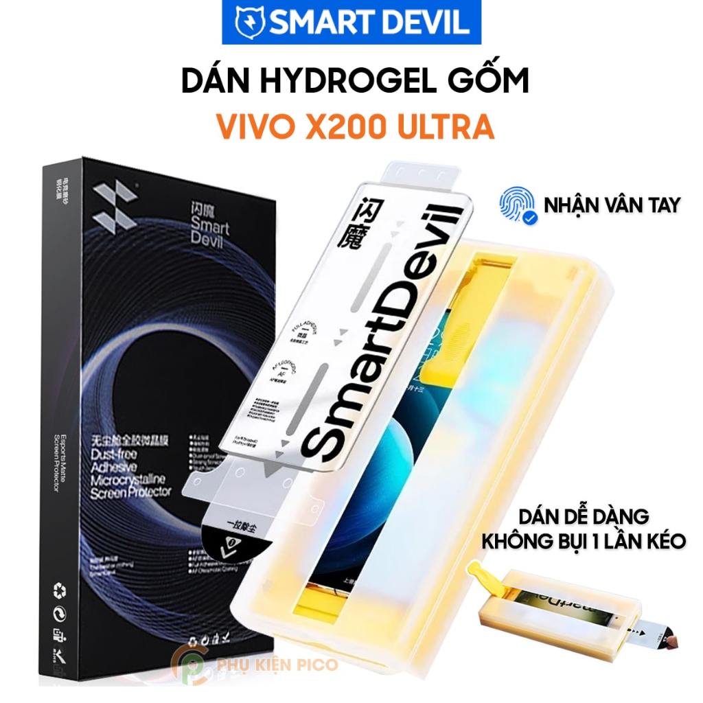 Dán màn hình Vivo X200 Ultra / X200 / X200 Pro Hydrogel Gốm Smart Devil full màn hình nhận vân tay c