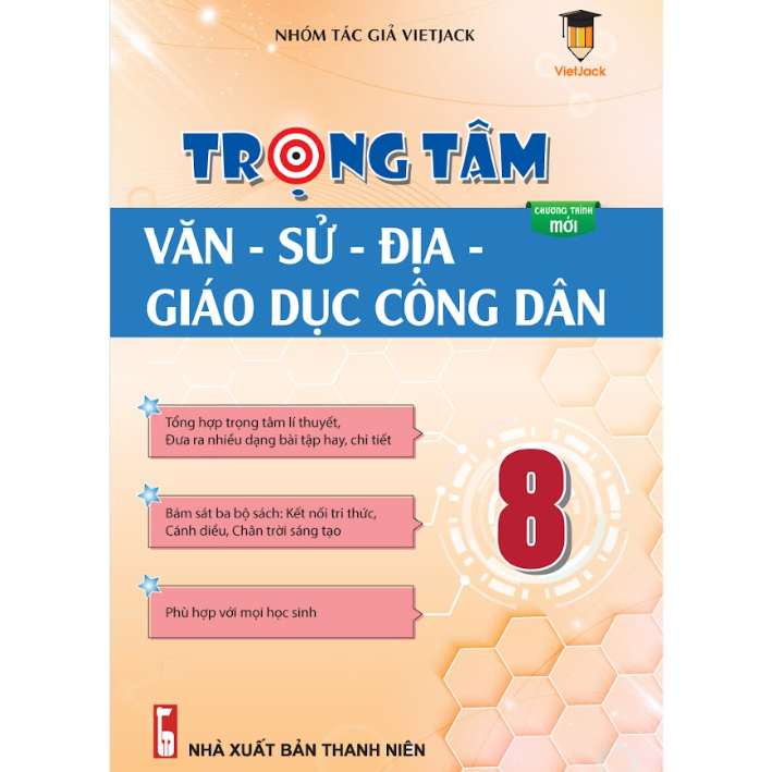 Sách - Trọng tâm Văn - Sử - Địa - GDCD lớp 8 dùng cả 3 sách KNTT, CTST, CD - Chương trình mới