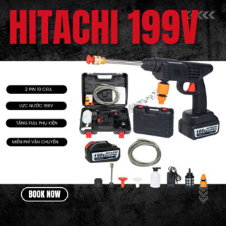 Máy xịt rửa xe Hitachi Pin Cao 10 Cell  áp lực cao tạo bọt tuyết HITACHI 199V Tặng Kèm Hộp