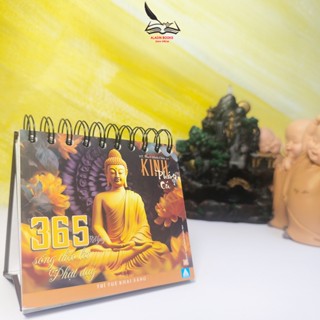 Sách Kinh Pháp Cú 365 Ngày Sống Theo Lời Phật Dạy – Lịch Bàn Phật Giáo HT. Thích Minh Châu Dịch