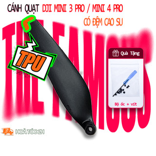  Bộ Cánh Quạt chống ồn DJI Mini 3   Mini 3 Pro   Mini 4 Pro Cao Cấp có đệm cao su  Tặng kèm Tua vít  