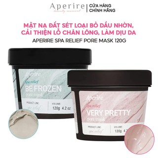  Mặt Nạ Đất Sét Cải Thiện Lỗ Chân Lông Kiểm Soát Dầu Làm Dịu Da Aperire Spa Relief Pore Mask 120g 