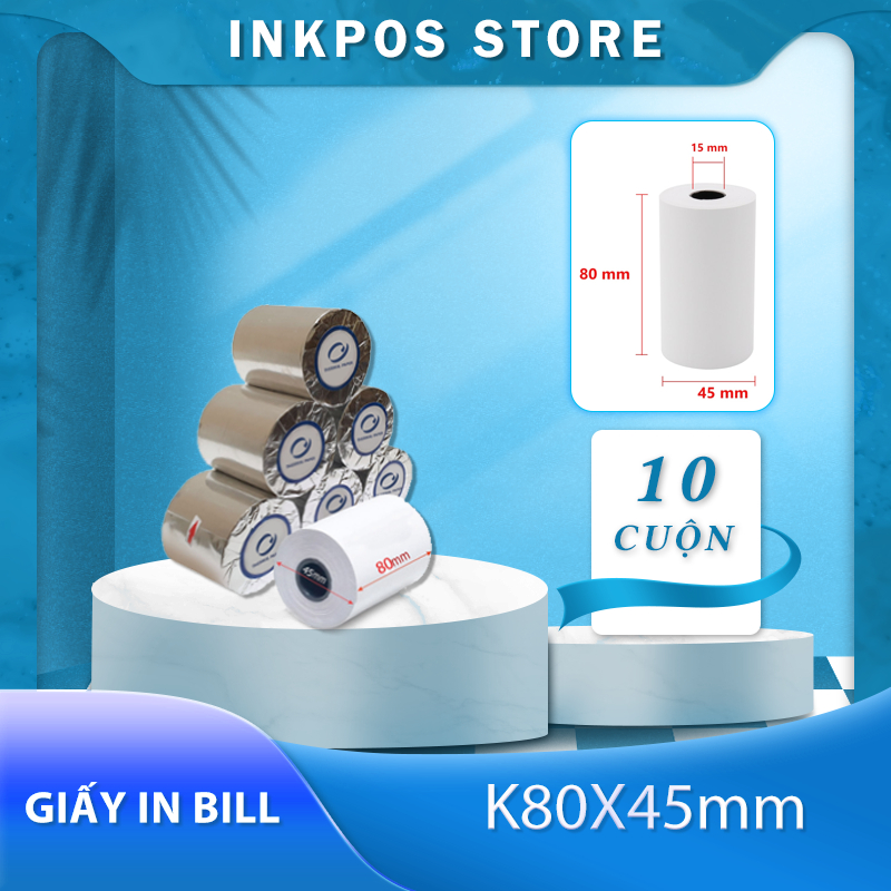 Giấy in nhiệt K80-K58(Pos,in bill) Giấy In Bill K80 - Giấy In Nhiệt K80 - 10 cuộn/ túi