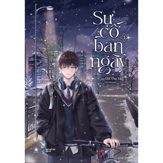 Sách - Sự Cố Ban Ngày (Tập 1) - AZB