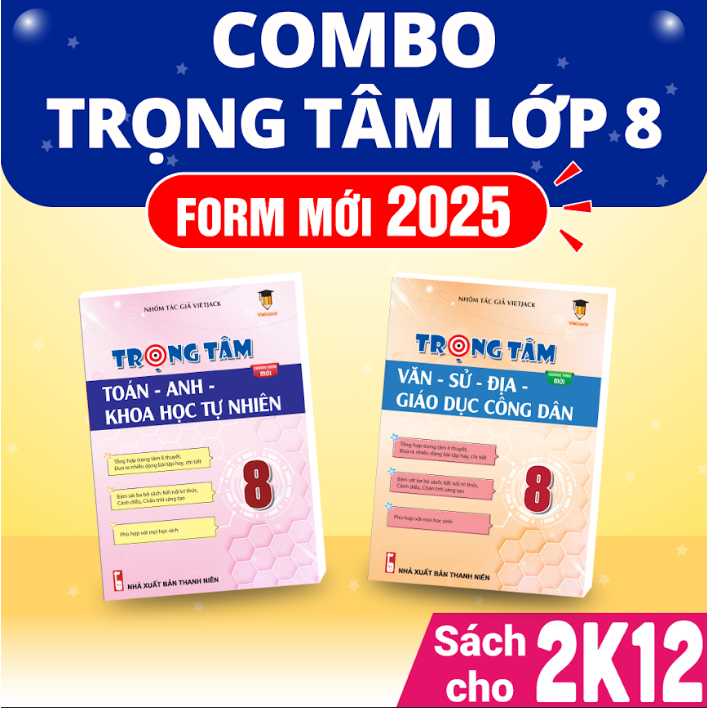 Sách - Combo Trọng tâm lớp 8 (Văn - Sử - Địa - GDCD và Toán - Anh - KHTN) theo SGK mới 2026 - VietJa