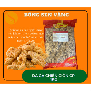 [hoả tốc - hàng hiếm] Da gà chiên giòn CP 1kg - siêu ngon