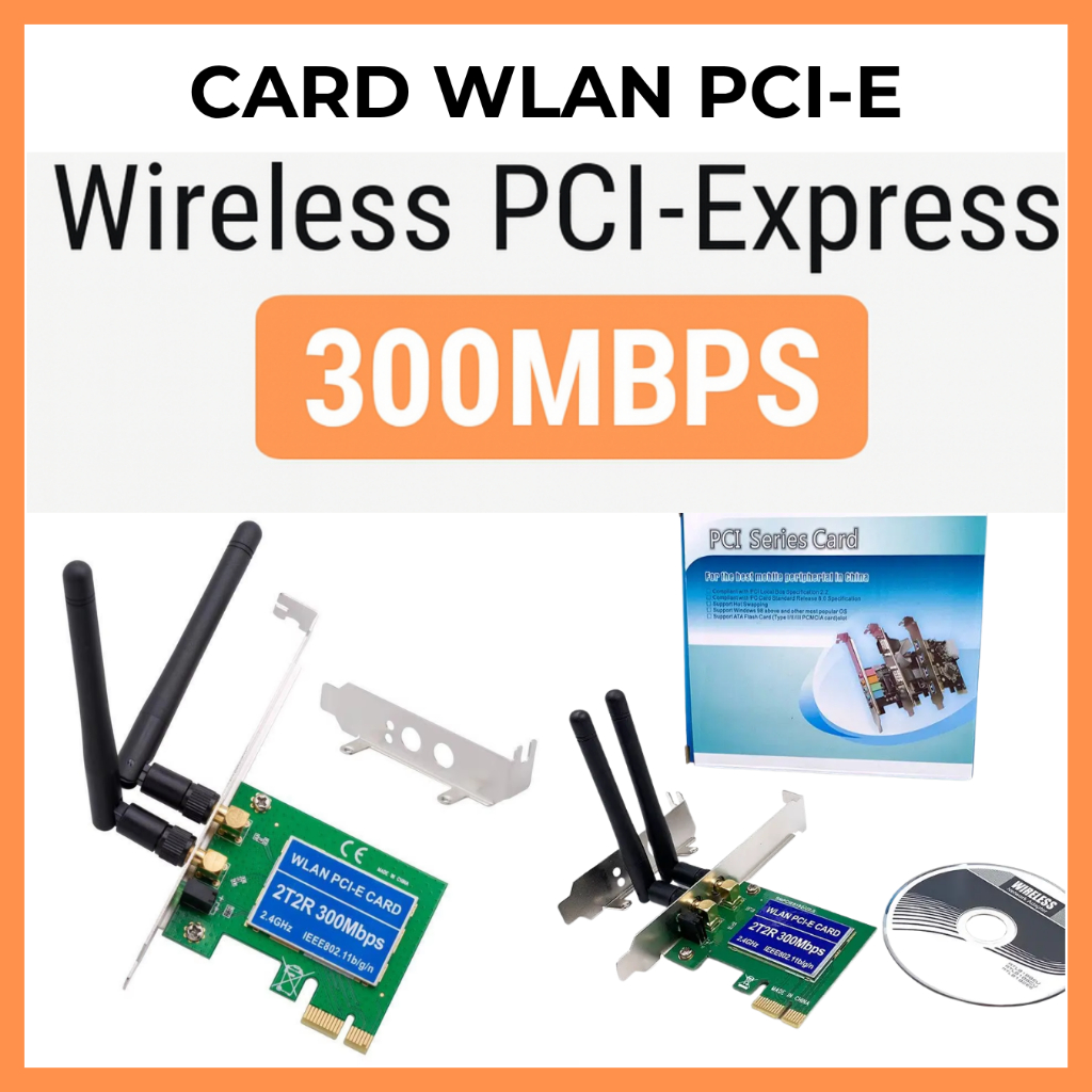 Card WLAN PCI-E Wifi 300Mbps Mini Wireless PCI-Express – Bộ Thu Wifi PCI-E Cho Máy Tính Bàn