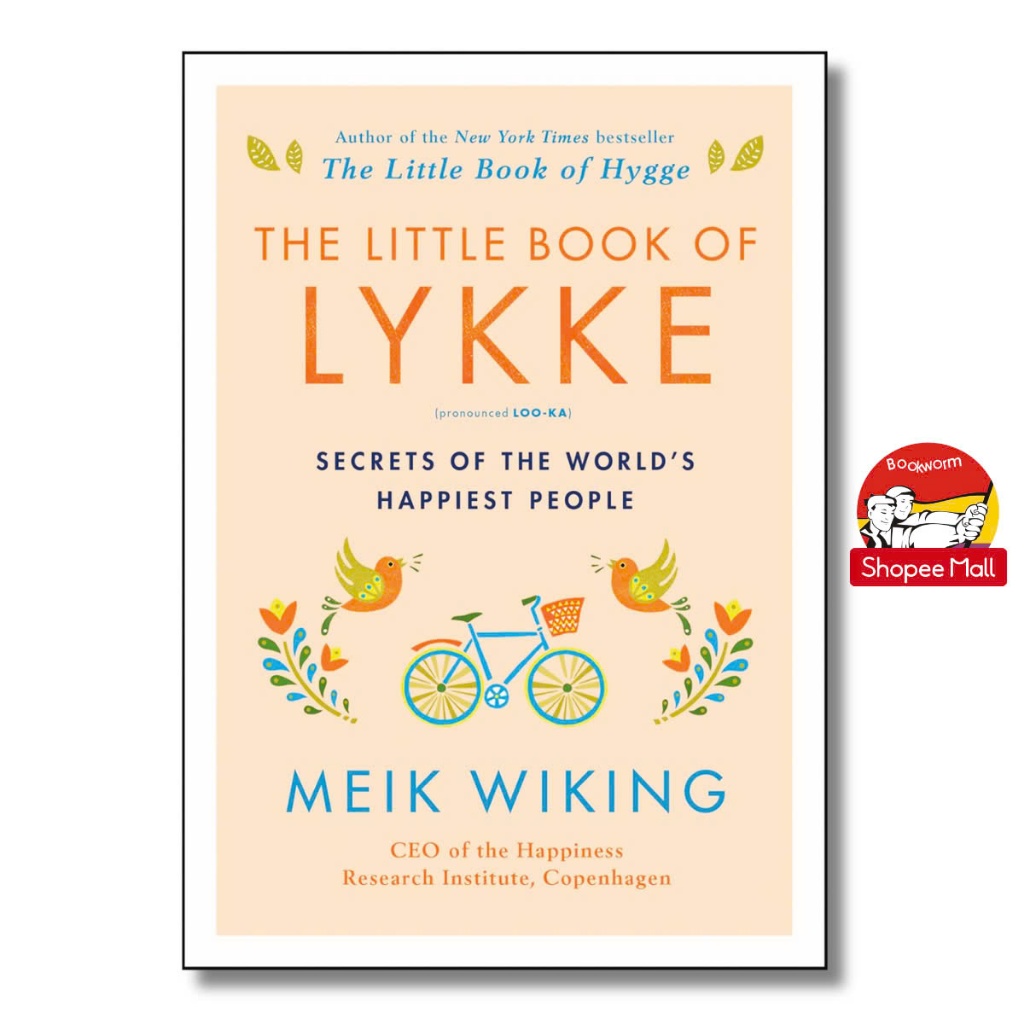 Sách - The Little Book of Lykke: Secrets of the World's Happiest People by Meik Wiking -English Book