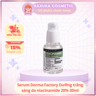 Serum Derma Factory Dưỡng trắng Sáng da Niacinamide 20% 30ml