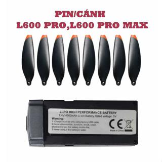 Pin,cánh quoat.cảm biến flycam l600 pro.l600pro max 7.4 v 3000_ 4500mah Drone C. HÃNG