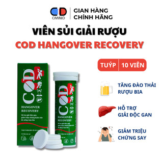  Viên sủi giải rượu COD Hangover Recovery hết say nguội giải rượu giải độc gan  Tuýp 10 viên  