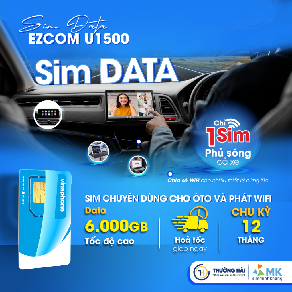 SIM VINAPHONE EZCOM U1500 CHUYÊN DÙNG CHO Ô TÔ VÀ PHÁT MẠNG - DATA 500GB/THÁNG