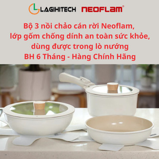  Bộ nồi chảo Neoflam cán rời 3 món lớp gốm chống dính an toàn sức khỏe- Hàng Chính Hãng - Bảo hành 6 tháng 