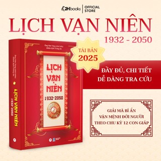 Sách Lịch Vạn Niên 1932-2050, Lịch Âm Dương Phong Thủy (Bìa Cứng) -HHB