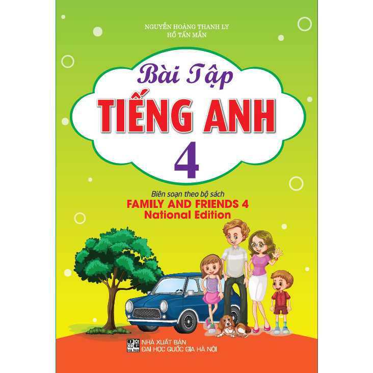 Sách - Bài Tập Tiếng Anh 4 (Biên Soạn Theo Bộ Sách Family And Friends 4 National Edition - 2023) (HA