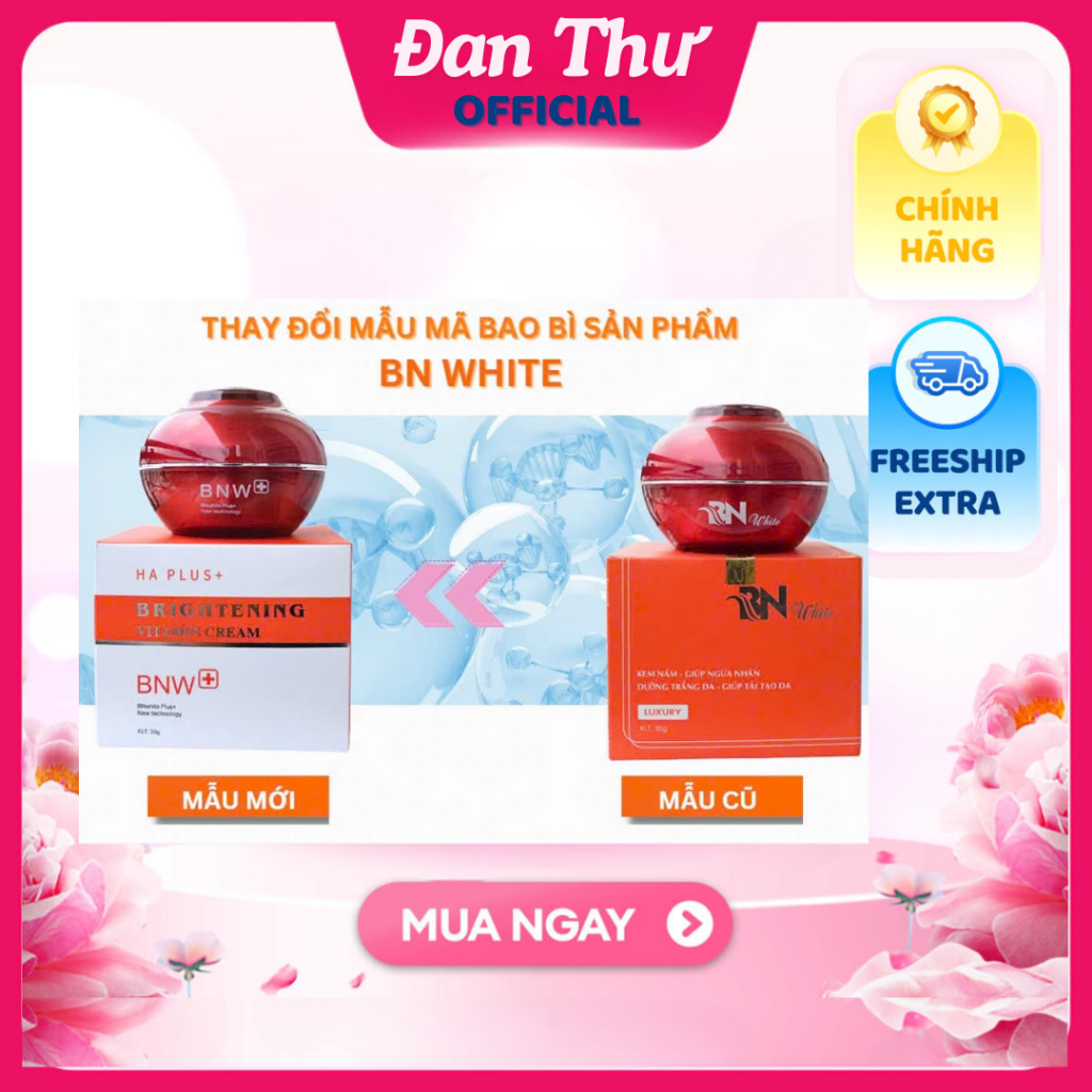 Kem Face Mẫu Mới BN WHITE chuyên nám tàn nhang
