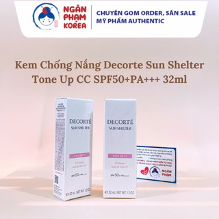  Kem Chống Nắng Decorte Sun Shelter Tone Up CC SPF50+PA+++ 32ml 