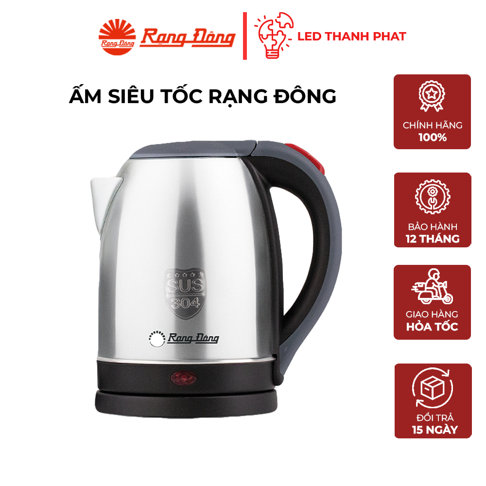 Ấm điện siêu tốc Rạng Đông Inox 304 dung tích 1.2L - 1.8L