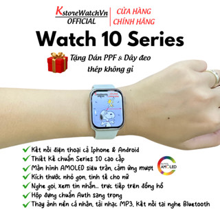 Đồng Hồ Thông Minh Series 10 Màn Hình AMOLED Nghe Gọi Kết Nối Tai Nghe Bluetooth Nam Nữ