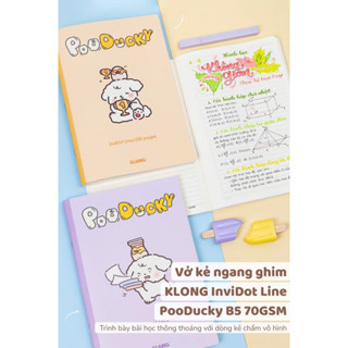 Vở kẻ ngang Klong InviDot Line Poo Ducky  ghim gáy B5 80 - 120 - 200 trang 70/76; MS: 865, 866, 867