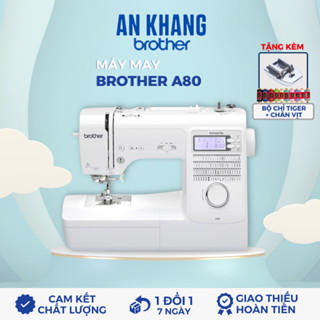 Máy May Điện Tử Brother A80 - Hàng Chính Hãng