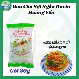[GÓI 20G] RAU CÂU SỢI NGẮN ROVIN HOÀNG YẾN DÙNG LÀM GỎI, NẤU CHÈ, XU XÊ,...