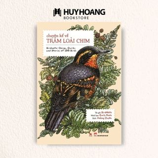 Sách Chuyện kể về trăm loài chim, Huy Hoàng Bookstore