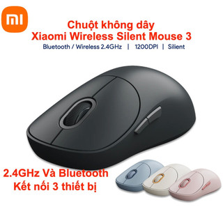   KHÔNG KÈM PIN  Chuột không dây Xiaomi Wireless Silent Mouse 3 - 2.4GHz Và Bluetooth 