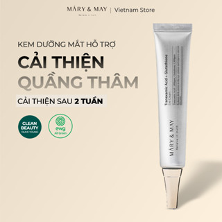 Kem Mắt Dưỡng Hỗ Trợ Giảm Thâm Quầng Mắt Mary&May Tranexamic Acid + Glutathion Eye Cream 12g