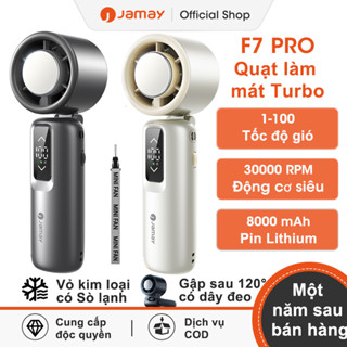  JAMAY Quạt Cầm Tay Mini Cao Cấp	Kèm sò lạnh	Vỏ kim loại	Gập sau 120°	100 Cấp Độ Gió	Gió Mạnh	sạc điện 8000mAh F7PRO 