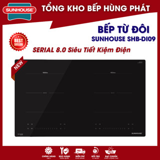 Bếp điện từ đôi Sunhouse SHB DI09 - Công nghệ chuẩn Đức series 8.0 new 2025 - Full tính năng