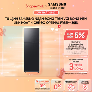 [MIỄN PHÍ VẬN CHUYỂN] Tủ Lạnh Samsung Ngăn Đông Trên với Đông Mềm Linh Hoạt 4 Chế Độ Optimal Fresh+ 305L RT31CG5424B1SV