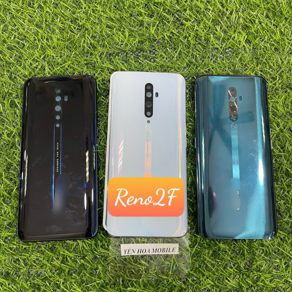 Vỏ thay mới cho các đời máy oppo RENO 2F (Tặng ngay : Keo dán 3ml )