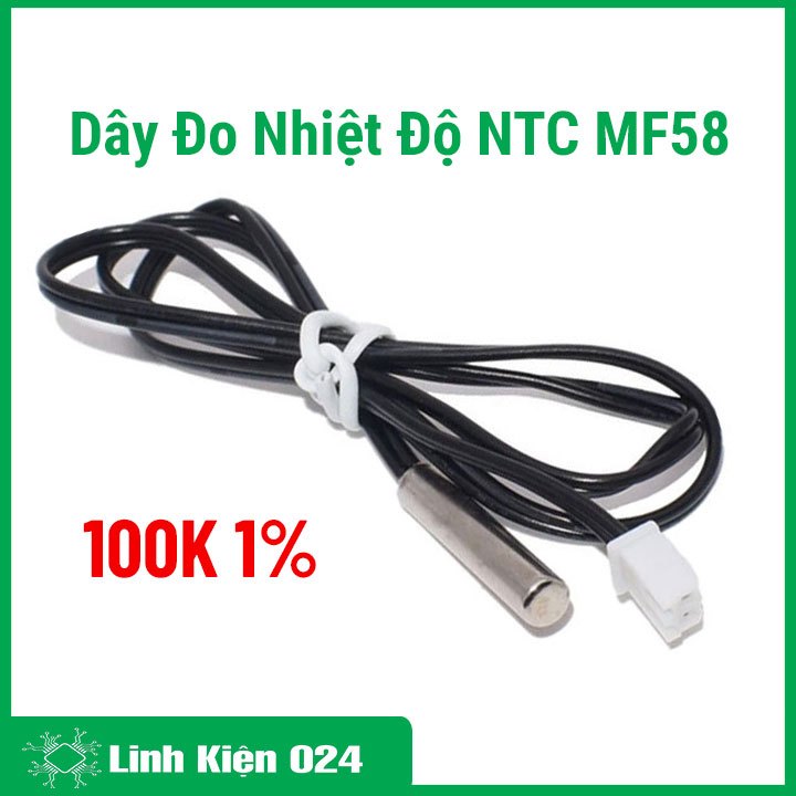 Dây đo nhiệt độ NTC MF58 100k chất lượng