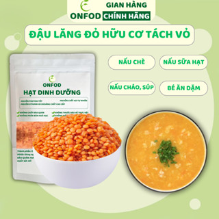Hạt đậu lăng đỏ lăng xanh hữu cơ nhập khẩu ONFOD hat dinh dưỡng làm sữa hạt giảm cân cho bé ăn dặm