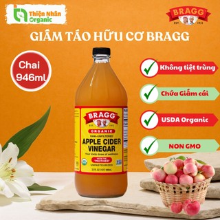 Giấm táo hữu cơ bragg có giấm cái organic apple cider vinegar 946ml