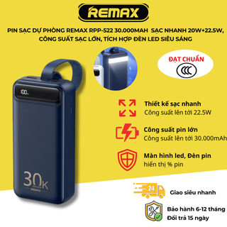  Pin sạc dự phòng REMAX RPP-522 30000mAh sạc nhanh 20W+22.5W công suất sạc lớn tích hợp Đèn Led siêu sáng 