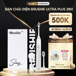 [SĂN 545K TẠI LIVE SHOP] Bàn chải điện Brushie Ultra Plus tích hợp máy rửa mặt phiên bản Nâng Cấp 2025